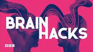 Brain Hacks | BBC Select