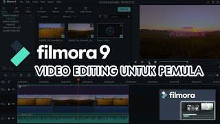 Tutorial Edit Video Filmora 9 untuk pemula (basic editing video)