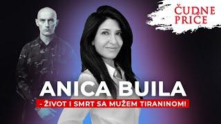 ČUDNE PRICE 262 - ANICA BUILA - život i smrt sa mužem tiraninom‼