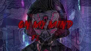 On My Mind Feat Rey (Official Hip Hop Music Video)