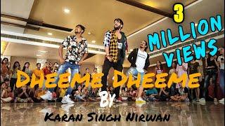 Dheeme Dheeme | Tony Kakkar | Dance Video | ADC | karan singh Nirwan Choreography | showcase