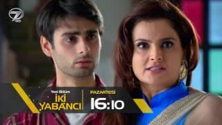 İki Yabancı 68.Bölüm Fragmanı - 17 Nisan Pazartesi