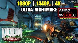 RX 5700 XT | Doom Eternal - 1080p, 1440p, 4K - Ultra Nightmare Settings