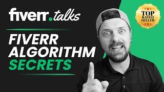 Fiverr Search Ranking Algorithm Secrets with Fiverr Top-Rated Seller Joel Young