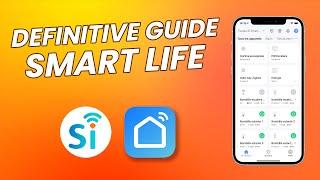 How to use the SMART LIFE APP | Step-by-Step Instructions