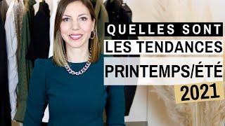 LES TENDANCES PRINTEMPS ETE 2021 ⎢ Quelles sont les tendances mode ?