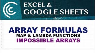 Advanced Array Formulas in Google Sheets & Excel