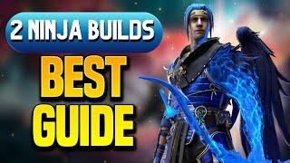 NINJA: TWO MOST EFFECTIVE BUILDS for END GAME!