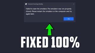Failed to start the emulator Tencent. the emulator was not properly closed | FIxed 100%