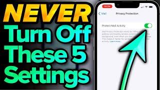 NEVER Turn Off These 5 iPhone Settings