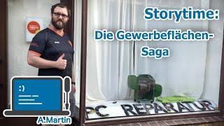 Storytime: die Gewerbeflächen-Saga