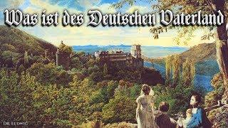Was ist des Deutschen Vaterland [Patriotic German unification song][+English translation]