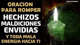 Oración para romper hechizos, maldiciones, habladurías, envidias y toda mala energía hacia tí