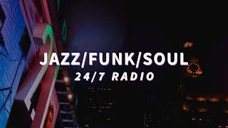 24/7 jazz / funk / soul radio 