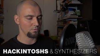 Hackintoshs & Synthesizers - A short update