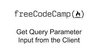 Get Query Parameter Input from the Client - Basic Node and Express - Free Code Camp