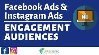 How To Create Facebook Engagement Audiences and Instagram Engagement Audiences