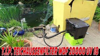 T.I.P. Teichaußenfilter WDF 20000 UV 18 [Zusammenbau + Vorstellung]