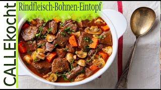 Bohneneintopf mit Rindfleisch und viel Gemüse - Omas Rezept