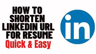 how to shorten linkedin url for resume