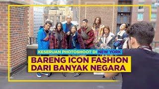 KESERUAN PHOTOSHOOT DI NEW YORK BARENG ICON FASHION DARI BANYAK NEGARA