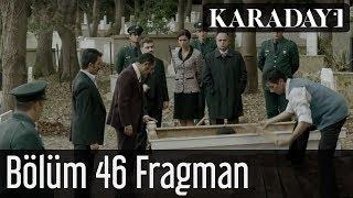Karadayı 46.Bölüm Fragman 1