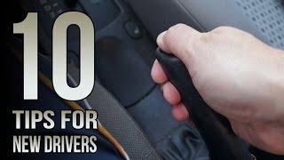 10 Tips For New Drivers