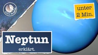 Neptun kurz erklärt | 8. Planet Im Sonnensystem