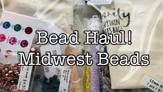 Bead Haul from Midwest Beads