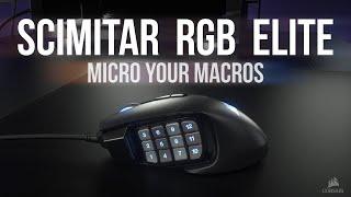 CORSAIR SCIMITAR RGB ELITE MOBA/MMO Gaming Mouse - Micro Your Macros