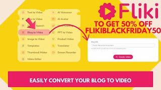 Easily Convert Your Blog to Video with Fliki.AI – Step-by-Step Guide!