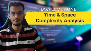 Time & Space Complexity Complete Tutorial For Coding Interviews