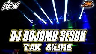 DJ BOJOMU SESUK TAK SILIHE || COCOK BUAT CEK SOUND || by r2 project official remix