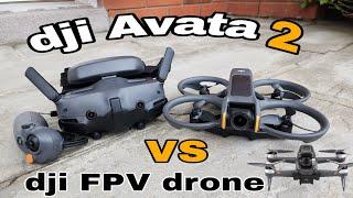 Dji Avata 2 VS Dji FPV drone