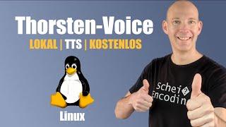 Thorsten-Voice TTS in Linux nutzen | DDC / VITS / Piper