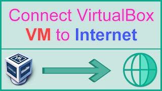 Connect VirtualBox VM to Internet #VirtualBox #Internet