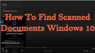 Windows Scan Where are my Scanned Documents Files Microsoft