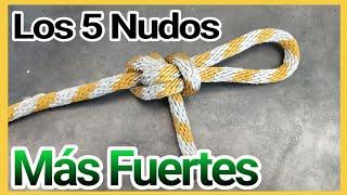 Los 5 nudos más fuertes - NO CORREDIZOS