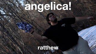 angelica! - Ratthew (Official Video)