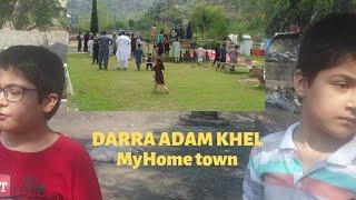 Darra Adam Khel || My home Town