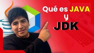  ¿Qué es Java JDK(Java Development Kit) y para que me Sirve ?  Java desde cero