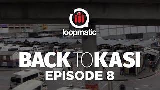 BackToKasi - Episode 8 - Pitori