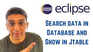 Java swing tutorial using Eclipse - Search data in Database and Show in Jtable