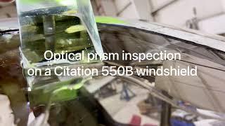 NDT Optical Prism Inspection on a Citation 550B