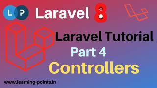 Laravel Controller | Resource Controller | Laravel 8 |  Laravel tutorial | Learning Points