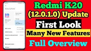 Redmi K20 12.0.1.0 Stable Update   || First Overview after updated || MIUI 12 First Look