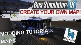 Bus Simulator 18 Modding Map Tutorial