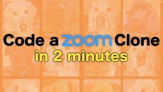 Create a Zoom Clone in 2 Minutes - Full Course