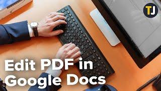 How to Edit a PDF in Google Docs