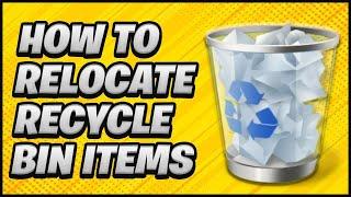 How to Locate Restored Items From Your Recycle Bin 2024